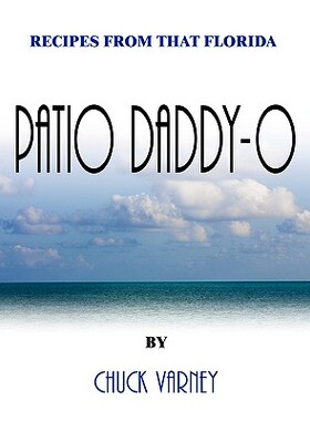 预订 Recipes from That Florida Patio Daddy-O