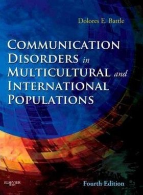 【预订】Communication Disorders in Multicultural and International Populations