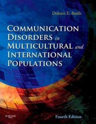 【预订】Communication Disorders in Multicultural and International Populations