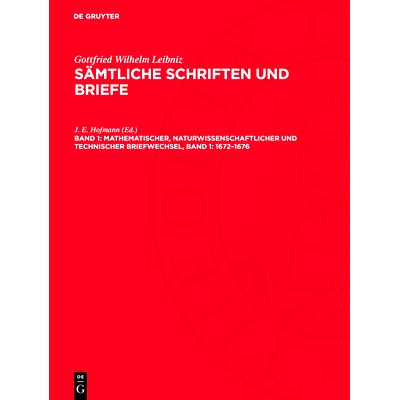 预订 Mathematischer, naturwissenschaftlicher und technischer Briefwechsel, Band 1: 1672–1676: LSB-B: 9783112708163