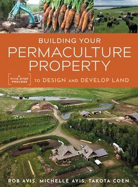 [预订]Building Your Permaculture Property 9780865719378