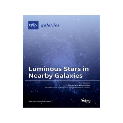 [预订]Luminous Stars in Nearby Galaxies 9783039362806
