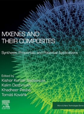 【预订】Mxenes and Their Composites 9780128233610