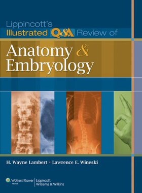 【预订】Lippincott’s Illustrated Q&A Review of Anatomy and Embryology