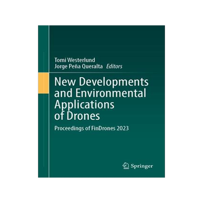 [预订]New Developments and Environmental Applications of Drones 9783031446061