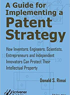 【预售】A Guide For Implementing A Patent Strategy