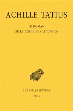[预订]Le roman de Leucippé et Clitophon 9782251004136