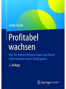 预订 Profitabel wachsen: Wie Sie interne Bremsen lösen und Ihrem Unternehmen neuen Schub geben: 9783834947413