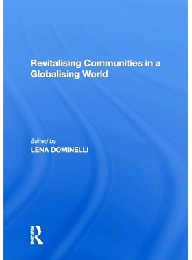 预订 Revitalising Communities in a Globalising World 振兴全球化世界的社区: 9781138620407