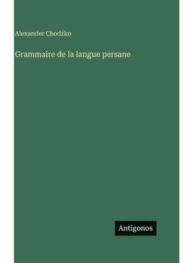 预订 Grammaire de la langue persane: 9783386632973