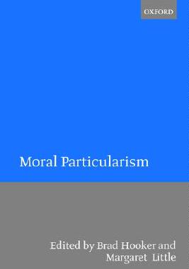 【预订】Moral Particularism