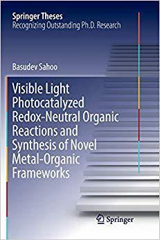 【预售】Visible Light Photocatalyzed Redox-Neutral Organic Reactions and Synthesis of Novel Metal-Organic Frameworks