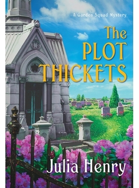 预订 The Plot Thickets: 9781496733108