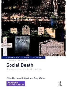 预订 Social Death: Questioning the Life-Death Boundary: 9780367075712