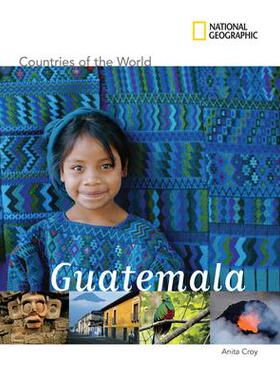 [预订]National Geographic Countries of the World: Guatemala 9781426304712