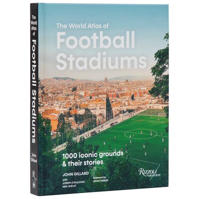 预订 The World Atlas of Football Stadiums: 1000 Iconic Grounds & Their Stories 9780789345820