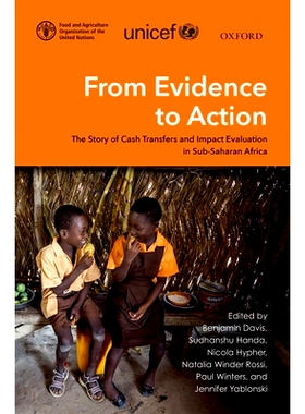 预订 From Evidence to Action: The Story of Cash Transfers and Impact Evaluation in Sub Saharan Africa 从证据到行动：撒哈