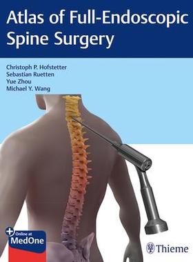[预订]Atlas of Full-Endoscopic Spine Surgery 9781684200238
