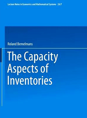 预订 The Capacity Aspect of Inventories: 9783540164494