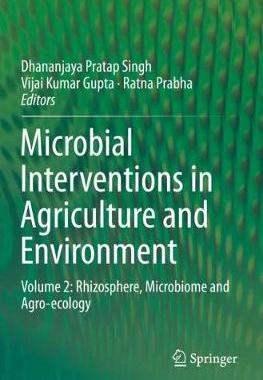 【预订】Microbial Interventions in Agriculture and Environment: Volume 2: Rhizosphere, Microbiome and Agro-Ecology