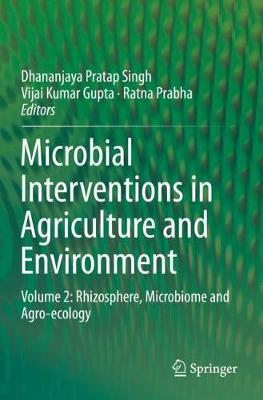 【预订】Microbial Interventions in Agriculture and Environment: Volume 2: Rhizosphere, Microbiome and Agro-Ecology