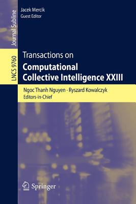 【预订】Transactions on Computational Collective Intelligence XXIII