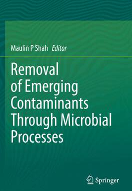 [预订]Removal of Emerging Contaminants Through Microbial Processes 9789811559037