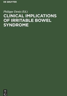 [预订]Clinical Implications of Irritable Bowel Syndrome 9783110158601