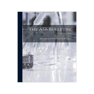 [预订]The ASB Bulletin.; v.17-19 (1970-1972) 9781014829764