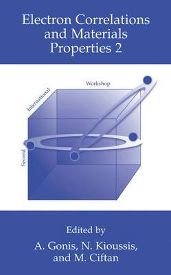 【预订】Electron Correlations and Materials Properties 2