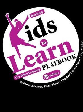 预订 Inspiring Kids to Learn: The Token Economy Playbook 启发孩子学习：象征经济剧本: 9781634876537