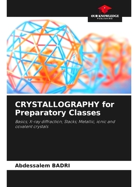 预订 CRYSTALLOGRAPHY for Preparatory Classes: 9786207711246