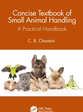 【预订】Concise Textbook of Small Animal Handling 9780367628130