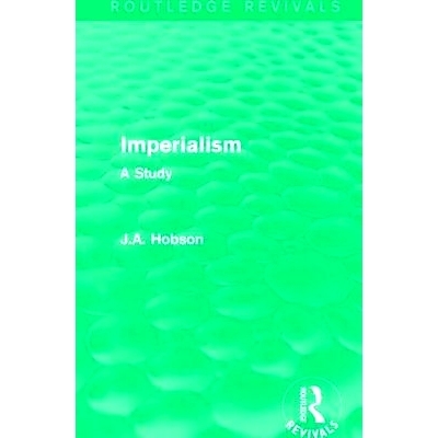 预订 Imperialism: A Study 帝国主义：研究: 9781138644793