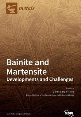 [预订]Bainite and Martensite: Developments and Challenges 9783039288571