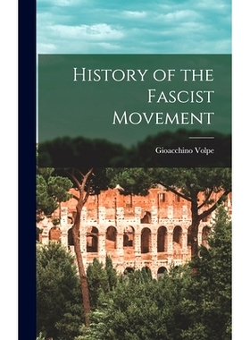 预订 History of the Fascist Movement: 9781014135339