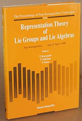 【预订】REPRESENTATION THEORY OF LIE GROUPS AND LIE ALGEBRAS - PROCEEDINGS OF FUJI-KAWAGUCHIKO CONFERENCE