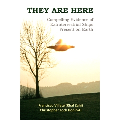 预订 They are Here: Compelling Evidence of Extraterrestrial Ships Present on Earth: 9781777155001