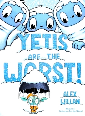 预订 Yetis Are the Worst!: 9781665921770