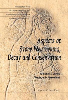【预订】ASPECTS OF STONE WEATHERING, DECAY AND CONSERVATION - PROCEEDINGS OF THE 1997 STONE WEATHERING AND ATMOSPH...