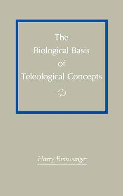 [预订]The Biological Basis of Teleological Concepts 9780962533600