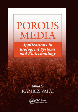 【预订】Porous Media: Applications in Biological Systems and Biotechnology