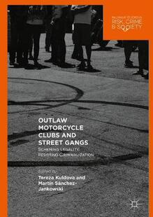 Motorcycle Outlaw 预订 Gangs and Street Clubs