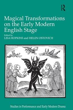 [预订]Magical Transformations on the Early Modern English Stage 9781032098920