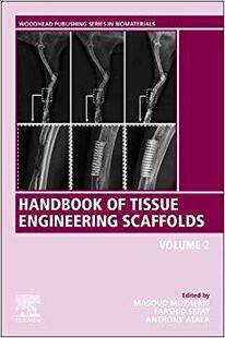 【预售】Handbook of Tissue Engineering Scaffolds