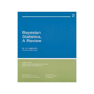 预订 Bayesian Statistics, A Review