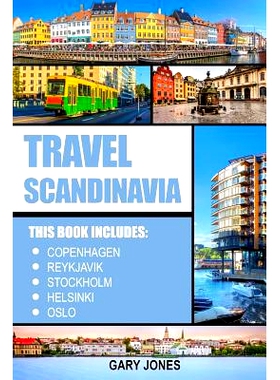 预订 Scandinavia Travel Guide: The Best Of Copenhagen, Reykjavik, Stockholm, Helsinki, Oslo: 9781543236040