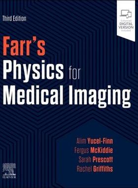[预订]Farr’s Physics for Medical Imaging 9780702083648