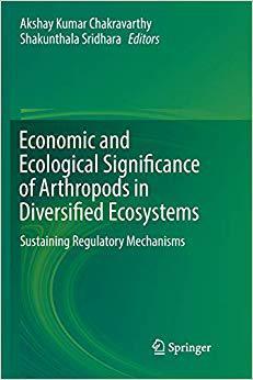 【预售】Economic and Ecological Significance of Arthropods in Diversified Ecosystems: Sustaining Regulatory Mechan...
