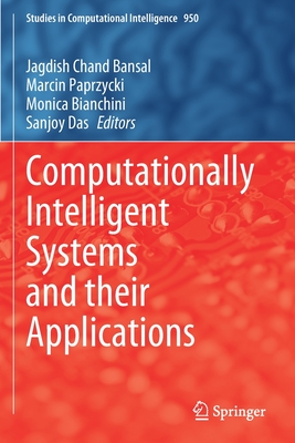 【预订】Computationally Intelligent Systems and their Applications 9789811604096